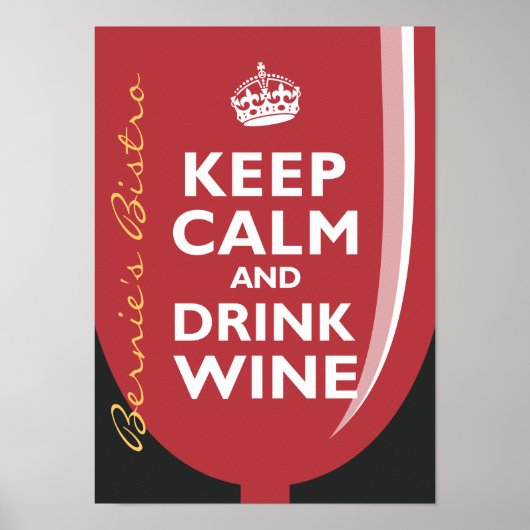 Behalt Ruhe und Wein trinken Poster (Vorne)