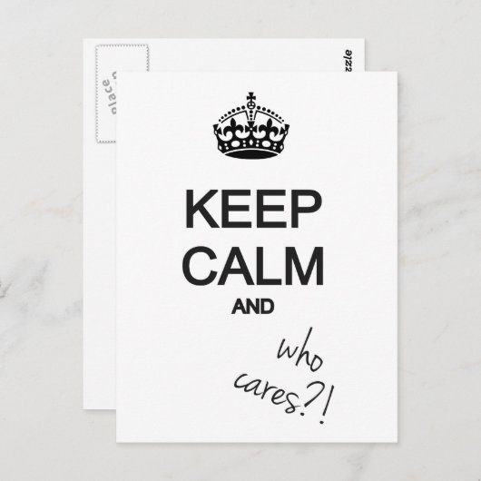 behalt Ruhe und wem kümmert es?! Postkarte (Vorne/Hinten)