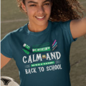 Behalt Ruhe und Willkommen zurück in der Schule T-Shirt