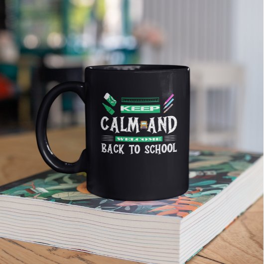 Behalt Ruhe und Willkommen zurück in der Schule Zweifarbige Tasse