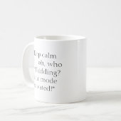 Behalt ruhig Funny Kaffeetasse (Vorderseite Links)