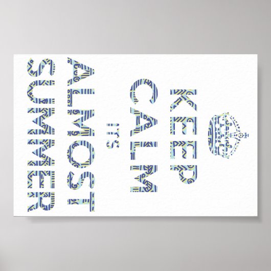 Behalt ruhig sein fast sommerliches Poster (Vorne)