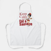 Behalt ruhig und esse eine Wurst Schürze (Vorderseite)