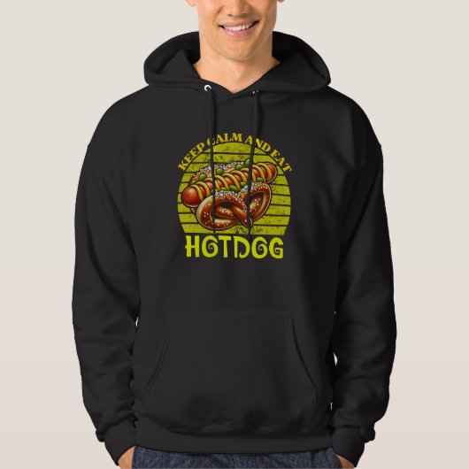 behalt ruhig und esse Hotdog Hoodie (Vorderseite)