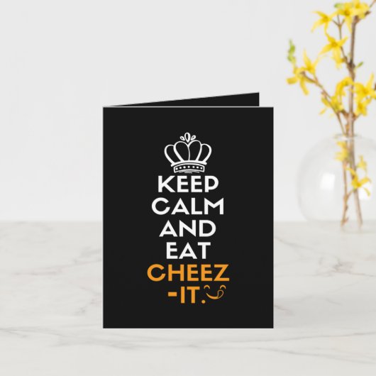 Behalt ruhig und essen Cheez-it Karte (Gelbe Blume)