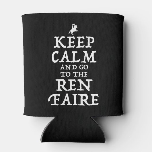 Behalt ruhig und geh zum Ren Faire Dosenkühler (Rückseite)