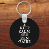 Behalt ruhig und geh zum Ren Faire Schlüsselanhänger (Rückseite)