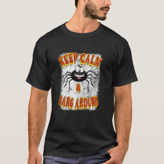 Behalt ruhig und hang um Niedlich, aber gruselig H T-Shirt