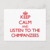 Behalt ruhig und höre den Schimpansen zu Postkarte (Vorderseite)