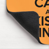Behalt ruhig und küss einen Ingwer Mousepad (Ecke)