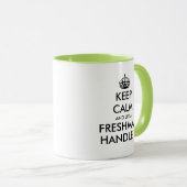 Behalt ruhig und lass einem Frischmann, der mit de Tasse (VorderseiteRechts)