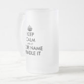 Behalt ruhig und lass es mattierte Bierglas-Tasse Mattglas Bierglas (Vorderseite Links)