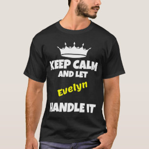 Behalt ruhig und lass evelyn macht es komisch sark T-Shirt