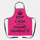 Behalt ruhig und lass ihr Handgriff mit der lustig Schürze (Vorderseite)