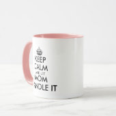 Behalt ruhig und lass Mama mit dem lustigen Mutter Tasse (Vorderseite Links)