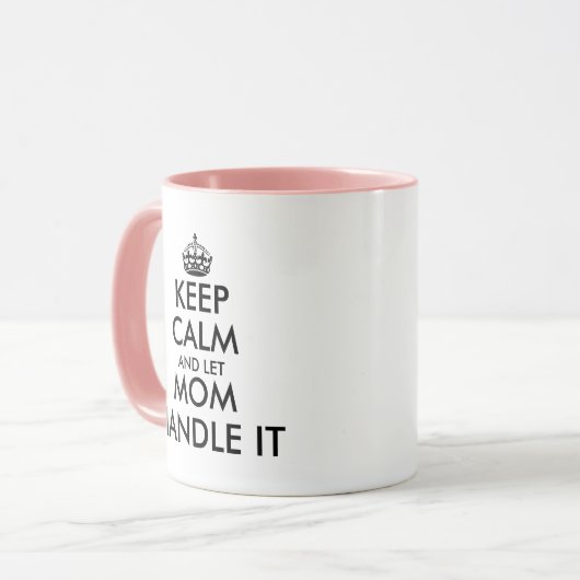 Behalt ruhig und lass Mama mit dem lustigen Mutter Tasse (Vorderseite Links)