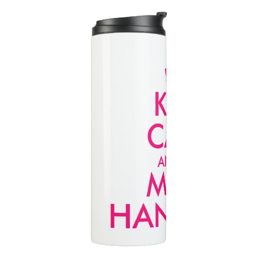 Behalt ruhig und lass Mama mit dem lustigen Mutter Thermosbecher (Nach links gedreht)