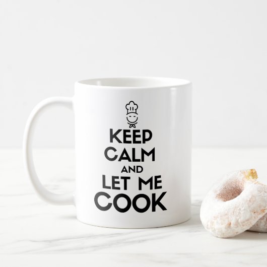 Behalt ruhig und lass mir kochen kaffeetasse (Mit Donut)