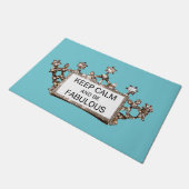 "Behalt ruhig und sei fabelhaft!" TIARA DESIGN Fußmatte (Schrägansicht)