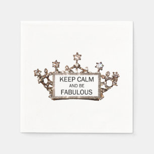 "Behalt ruhig und sei fabelhaft!" TIARA DESIGN Serviette