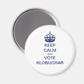 Behalt ruhig und stimme Klobuchar Magnet (Vorderseite/Rückseite)