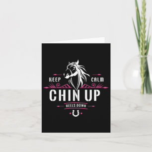 Behalt ruhige Chin Up Heelse Zitat - Funny Horse S Karte
