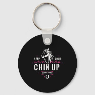 Behalt ruhige Chin Up Heelse Zitat - Funny Horse S Schlüsselanhänger
