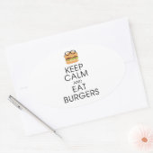 Behalt ruhige und fressende Burger Ovaler Aufkleber (Umschlag)