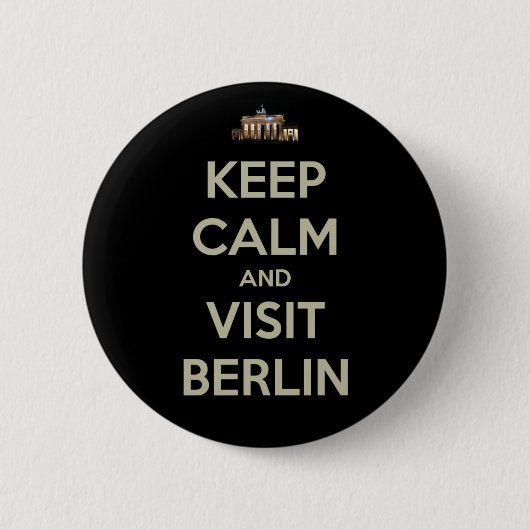 behalt ruhiger Besuch berlin Button (Vorderseite)