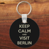 behalt ruhiger Besuch berlin Schlüsselanhänger (Vorderseite)