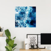 Behalt Schwimmmeer Motivierend Poster (Heimbüro)