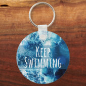Behalt Schwimmmeer Motivierend Schlüsselanhänger (Vorderseite)