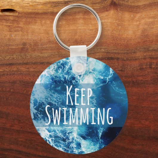 Behalt Schwimmmeer Motivierend Schlüsselanhänger (Vorderseite)