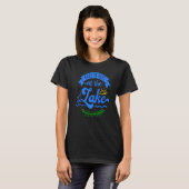 Behalt seine Rolle am See T-Shirt (Vorne ganz)