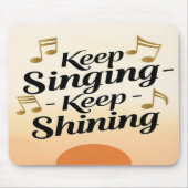 Behalt Singing Behalte Shining Mousepad (Vorne)