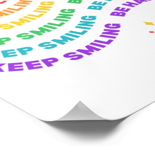 BEHALT SMILING HEUTE GLÜCKLICH POSTER (Ecke)