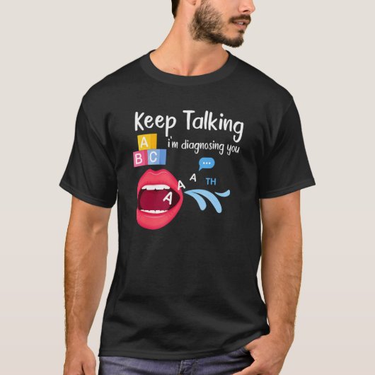Behalt Speech Language Pathologist Slp T-Shirt (Vorderseite)