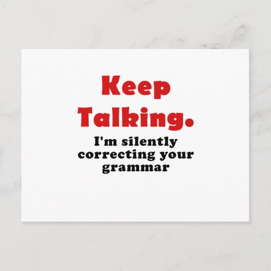 Behalt, still zu reden, dein Grammatik zu korrigie Postkarte (Vorderseite)