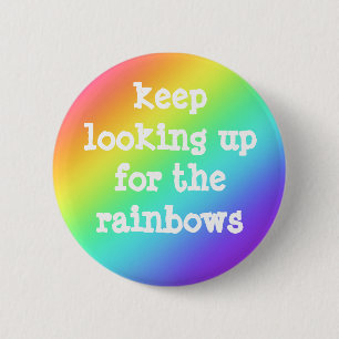 "Behalt Suche nach den Regenbogen" Schaltfläche "H Button