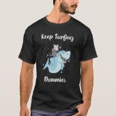 Behalt Surf Dummies Shark 1 T-Shirt (Vorderseite)