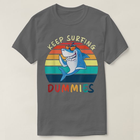 Behalt Surfen Dummies Shark Funny Geschenk Männer T-Shirt (Design vorne)