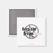 Behalt The Dream Alive auf Mall Rats Symbol Magnet (Vorderseite/Rückseite)