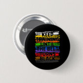 Behalt Training bis Belt Turns Black Karate Taekwo Button (Vorne & Hinten)