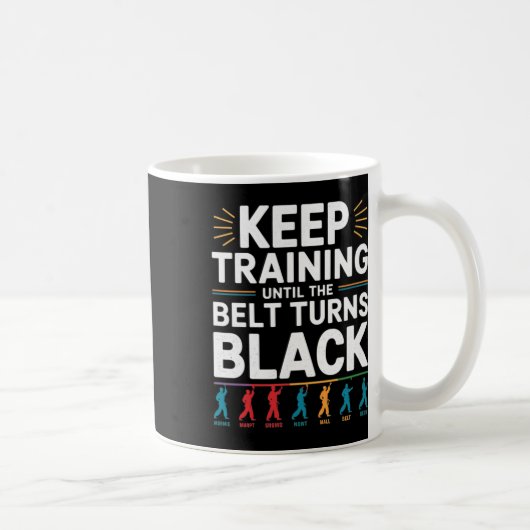 Behalt Training bis der Gürtel schwarzen Karate De Kaffeetasse (Rechts)