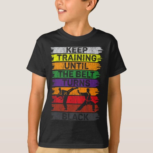 Behalt Training bis der Gürtel sich schwarz Karate T-Shirt (Vorderseite)