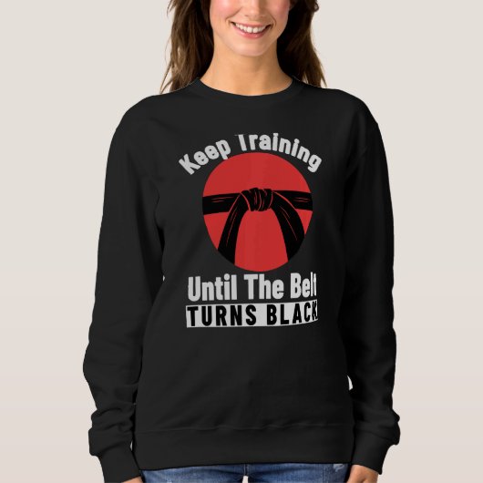 Behalt Training bis der Gürtel sich zum Schwarzen Sweatshirt (Vorderseite)