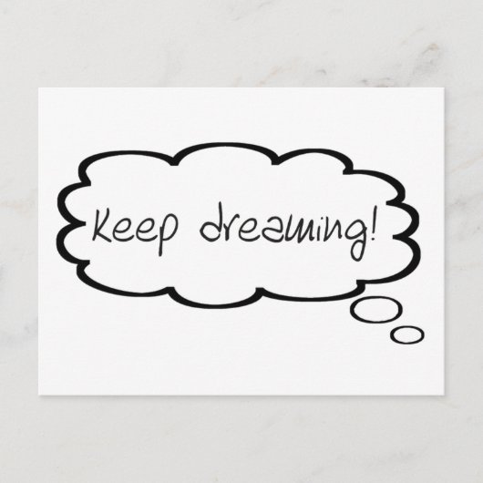 Behalt Traumförderung Ermutigung Niedliche Gedanke Postkarte (Vorderseite)
