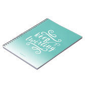 Behalt Twirling Aqua & White Gradient Ombre Zitat Notizblock (Linke Seite)