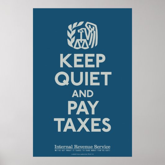 Behalt- und Pay-Taxes Print Poster (Vorne)