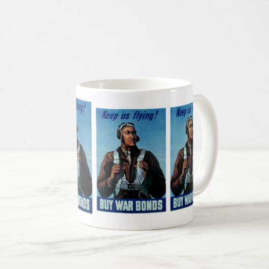 Behalt uns fliegen! ~ Tuskeegee Airman Kaffeetasse (VorderseiteRechts)